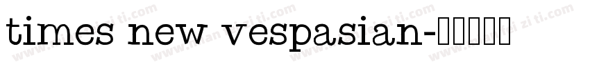 times new vespasian字体转换